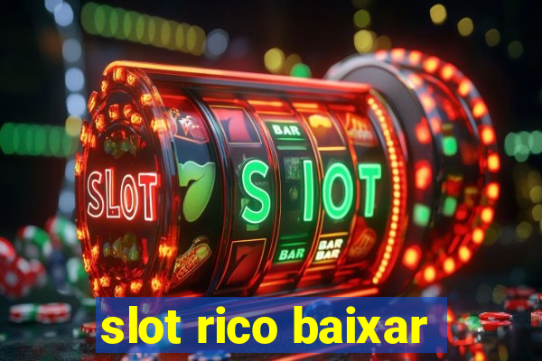 slot rico baixar