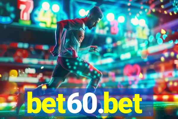 bet60.bet