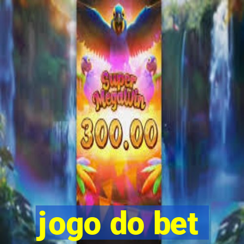 jogo do bet