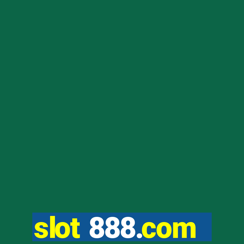 slot 888.com