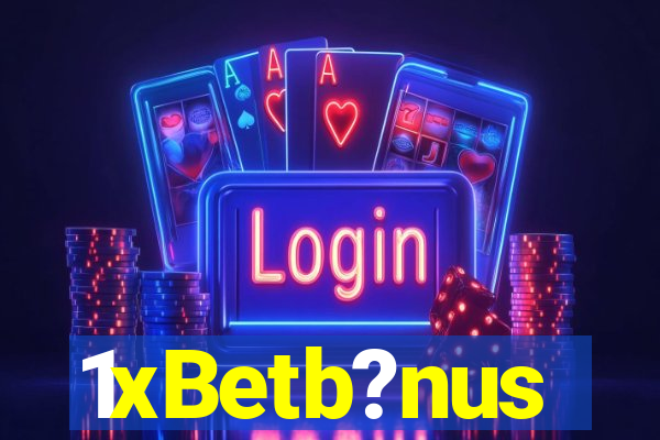 1xBetb?nus