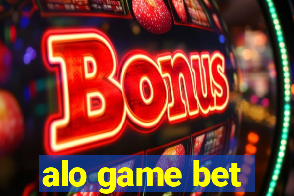 alo game bet