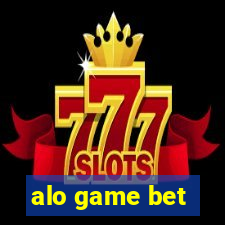 alo game bet