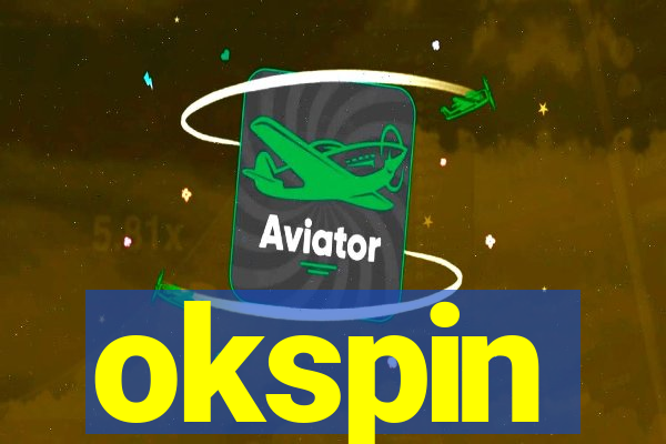 okspin