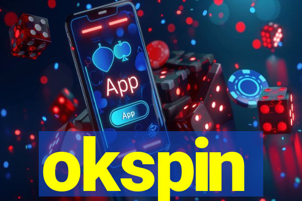 okspin