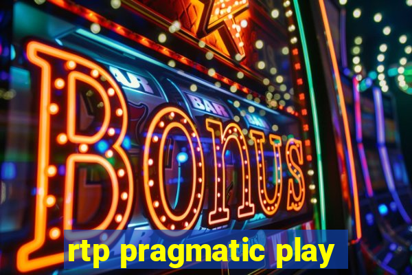 rtp pragmatic play