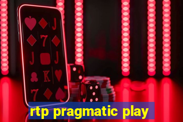 rtp pragmatic play