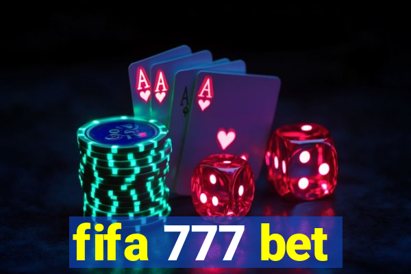 fifa 777 bet