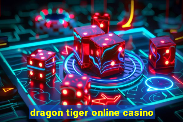 dragon tiger online casino