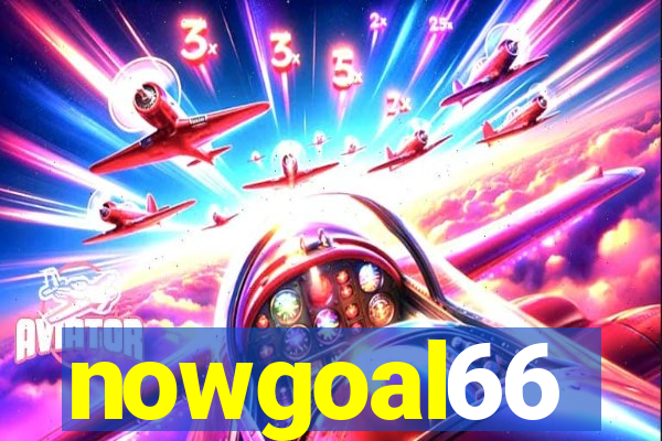 nowgoal66