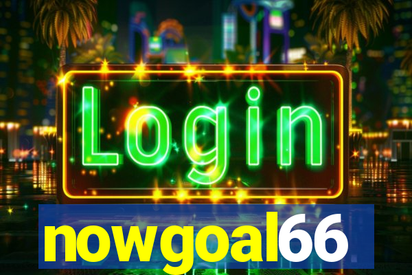 nowgoal66