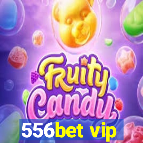 556bet vip