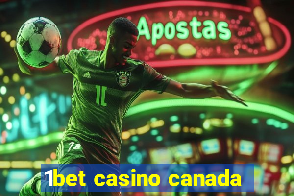 1bet casino canada