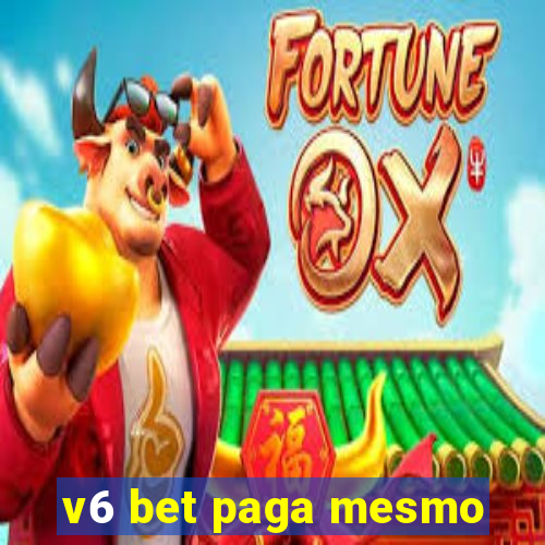 v6 bet paga mesmo