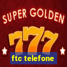 ftc telefone