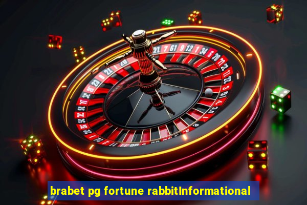 brabet pg fortune rabbitInformational