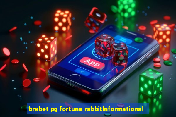 brabet pg fortune rabbitInformational