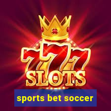 sports bet soccer