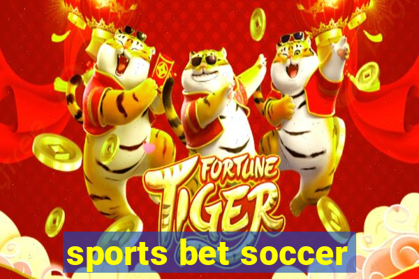 sports bet soccer