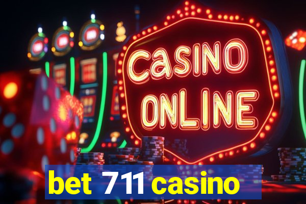 bet 711 casino