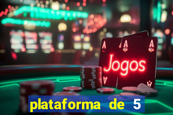 plataforma de 5 reais slots