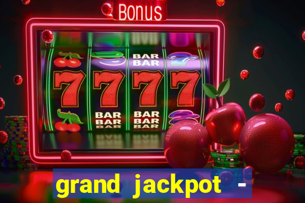 grand jackpot - casino slots