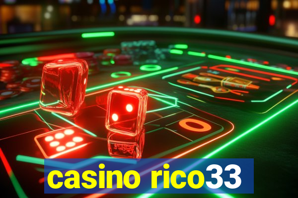 casino rico33