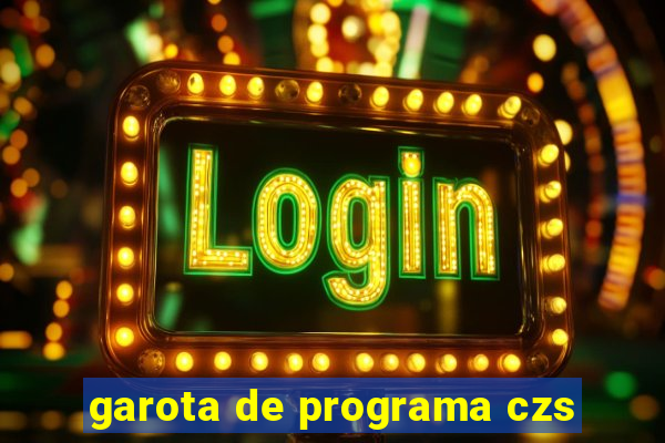 garota de programa czs