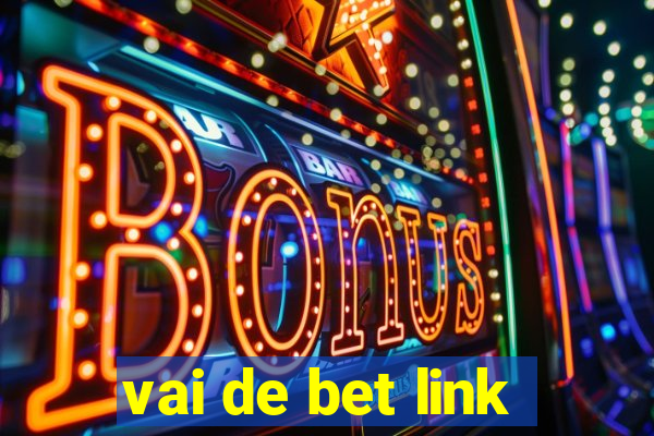 vai de bet link