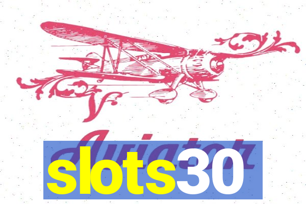 slots30