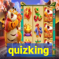 quizking