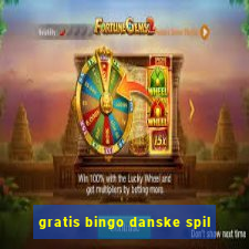 gratis bingo danske spil