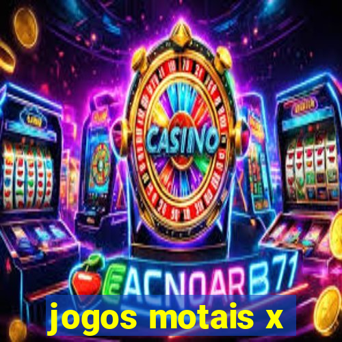 jogos motais x