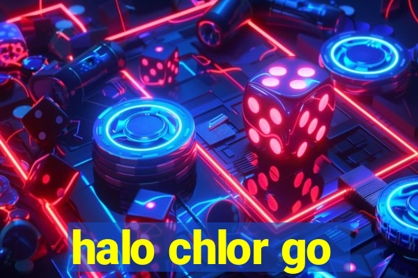 halo chlor go