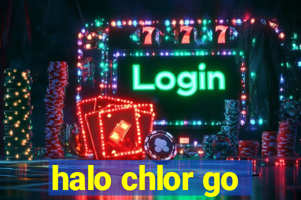 halo chlor go