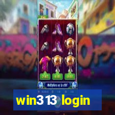 win313 login