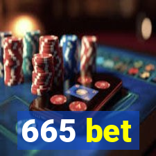 665 bet