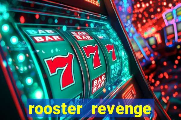 rooster revenge slot demo