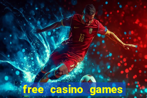 free casino games slots machines