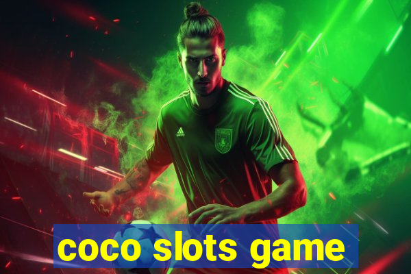 coco slots game