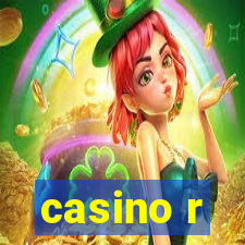 casino r