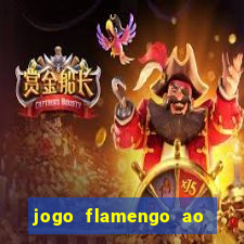 jogo flamengo ao vivo multicanais