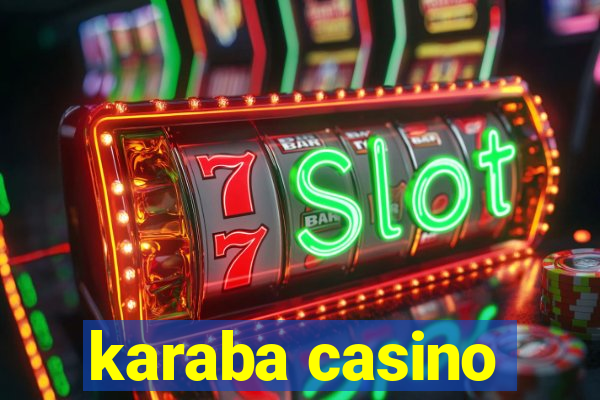 karaba casino