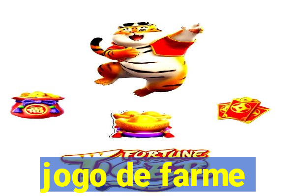 jogo de farme