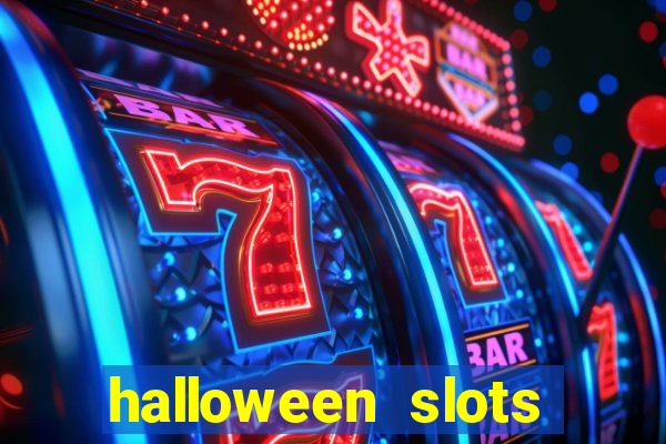 halloween slots ca?a níquel