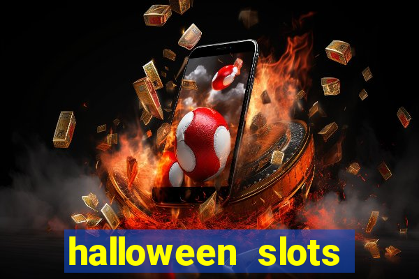 halloween slots ca?a níquel