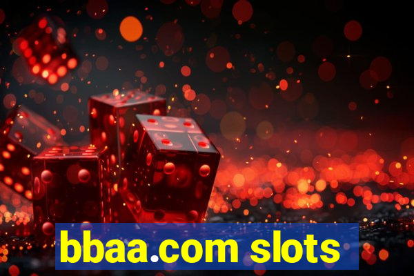 bbaa.com slots