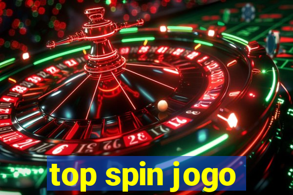 top spin jogo