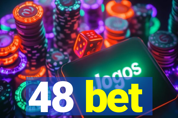 48 bet