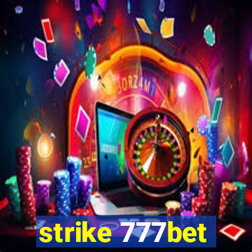 strike 777bet